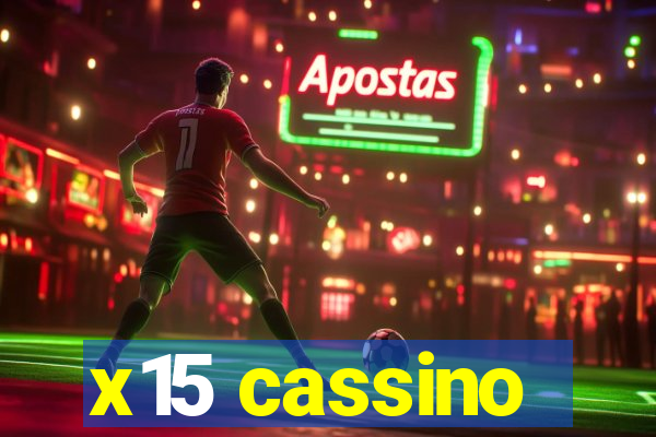 x15 cassino